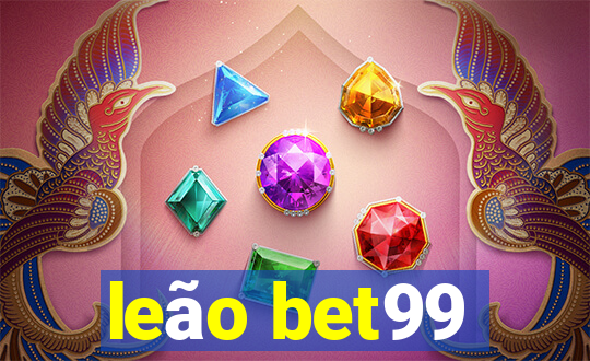 leão bet99